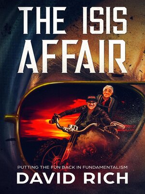 cover image of The ISIS Affair, Putting the Fun Back in Fundamentalism